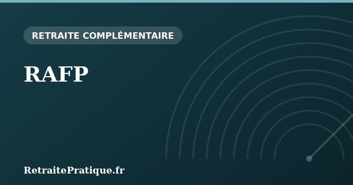 RAFP : la retraite additionnelle des fonctionnaires