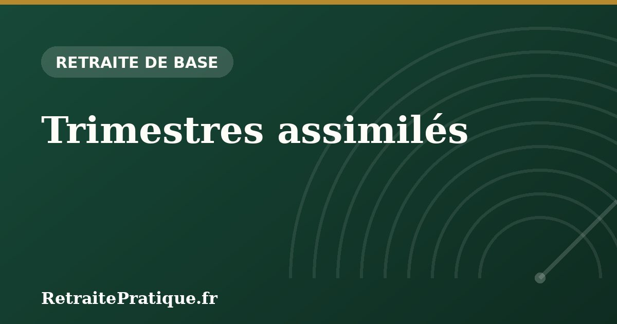 Trimestres assimilés : chômage, maladie, maternité comptent-ils ?